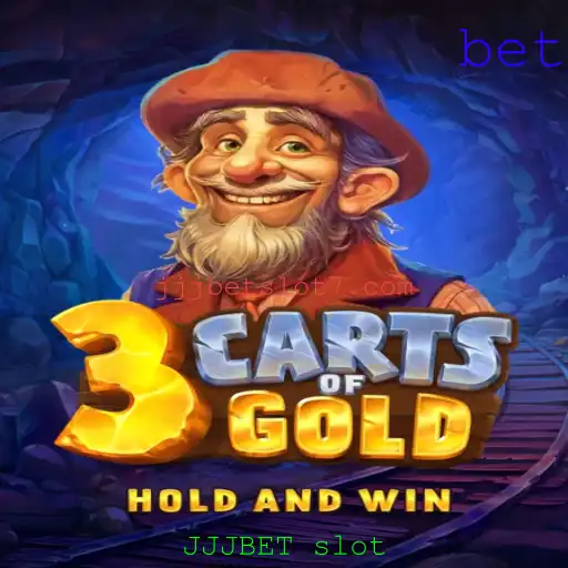Descubra a Emoção e Aventura de 3cartsOfGold no JJJBET Slot