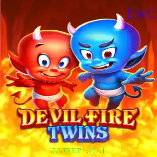 DevilFireTwins: Descubra o Fascinante Mundo do JJJBET Slot